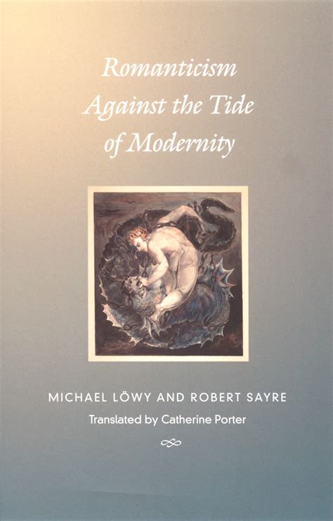 Romanticism Against the Tide of Modernity Epub