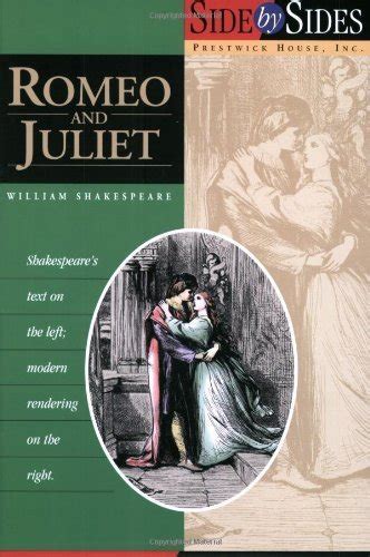 Romeo and Juliet Side by Side 1st First Edition Reader