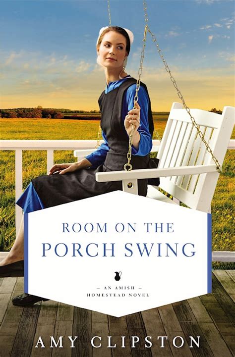 Room on the Porch Swing An Amish Homestead Novel Epub