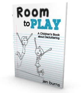 Room to Play A Children s Book about Decluttering