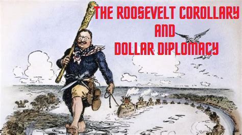 Roosevelt Corollary: America's Coercive Diplomacy in Latin America