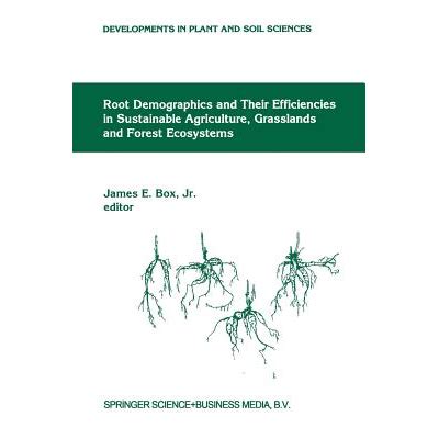 Root Demographics and Their Efficiencies in Sustainable Agriculture Doc