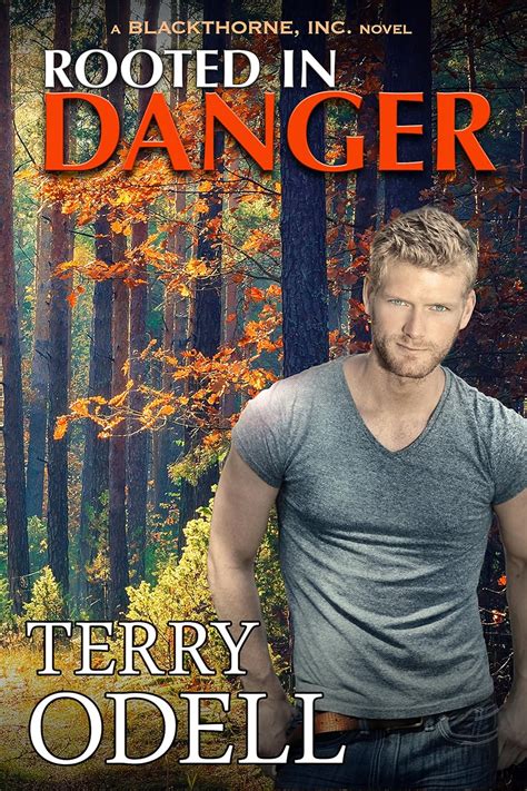 Rooted in Danger Blackthorne Inc Book 3 Reader