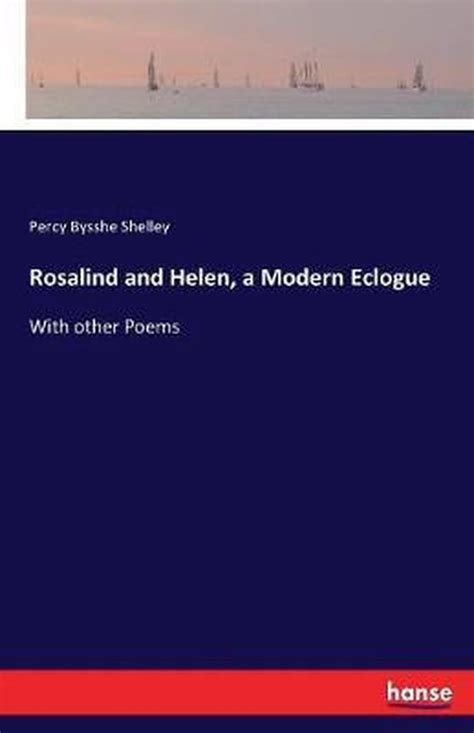 Rosalind and Helen A Modern Eclogue Reader