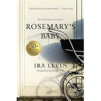 Rosemary s Baby A Novel 50th Anniversary Edition PDF