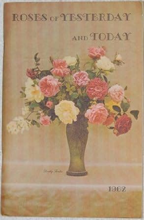 Roses Of Yesterday And Today Catalog