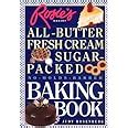 Rosie s Bakery All-Butter Fresh Cream Sugar-Packed No-Holds-Barred Baking Book Kindle Editon