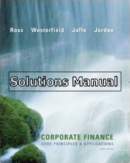 Ross Corporate Finance 3rd Edition Solutions Manual Reader