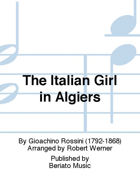 Rossinis Italian Girl In Algiers 502777 PDF Epub