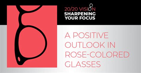 Rosy Outlook: Unveiling the Positive Side of Life