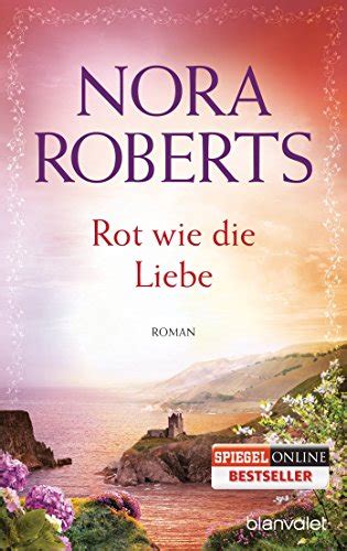 Rot wie die Liebe Roman Die Ring-Trilogie 3 German Edition Reader