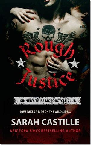 Rough Justice Sinner s Tribe Motorcycle Club The Sinner s Tribe Motorcycle Club Reader