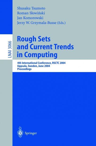 Rough Sets and Current Trends in Computing 5th International Conference, RSCTC 2006, Kobe, Japan, No Doc