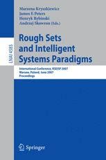 Rough Sets and Intelligent Systems Paradigms International Conference, RSEISP 2007, Warsaw, Poland, Doc