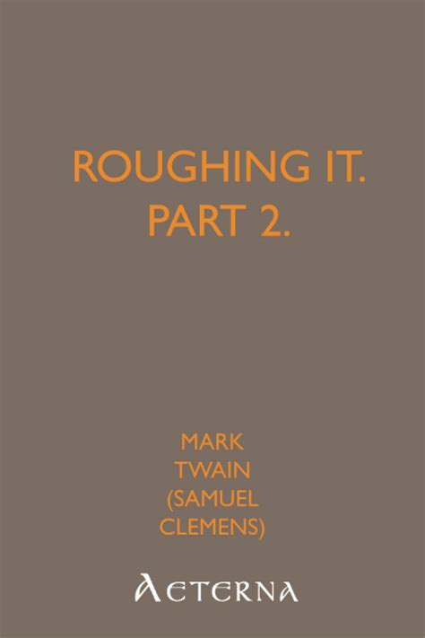 Roughing It Part 2 PDF