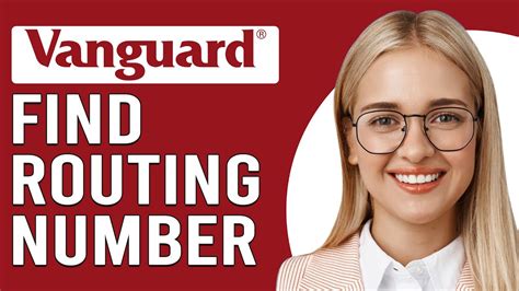 Routing Number for Vanguard: Everything You Need to Know