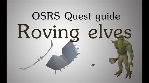 Roving Elves OSRS: A Comprehensive Guide to the New Training Method