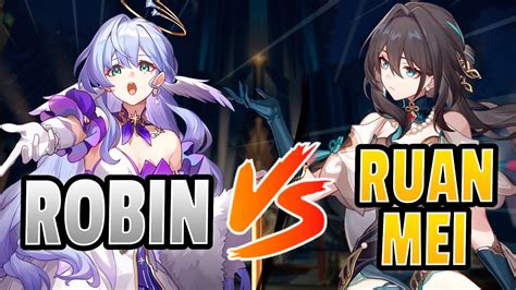 Ruan Mei vs Robin: A Clash of Legends