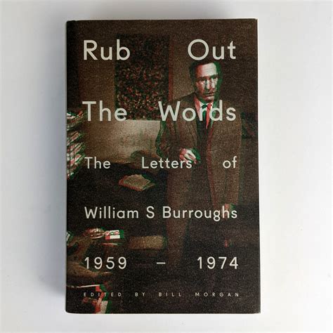 Rub Out the Words LP The Letters of William S Burroughs 1959-1974 Epub