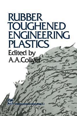 Rubber Toughened Engineering Plastics 1st Edition Epub