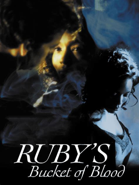 Ruby's Bucket of Blood Movie: A Gory Comedic Masterpiece