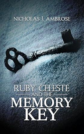 Ruby Celeste and the Memory Key Volume 4 Doc