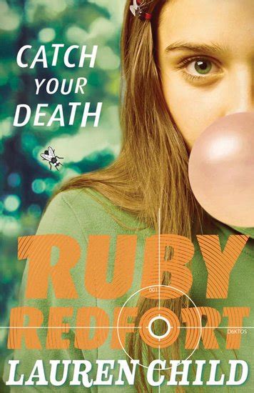 Ruby Redfort Catch Your Death