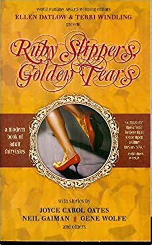 Ruby Slippers Golden Tears Doc