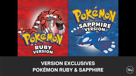 Ruby and Sapphire Exclusives: Unlocking the Hidden Gems of the Pokémon Universe