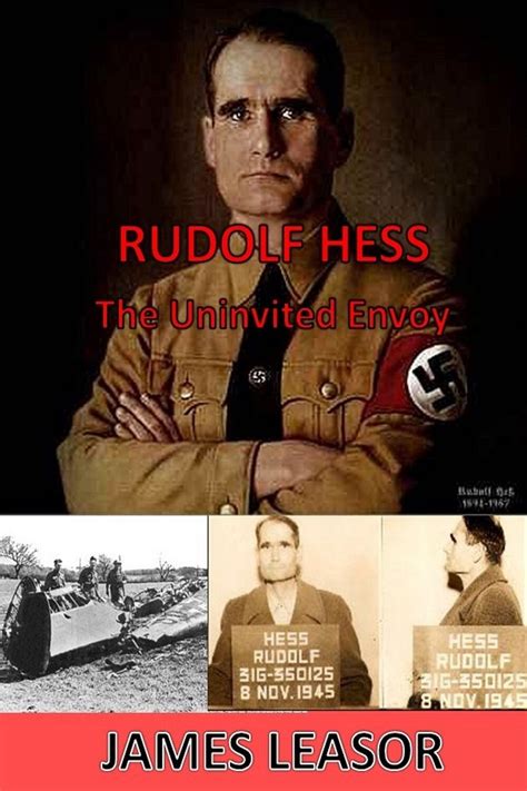 Rudolf Hess The Uninvited Envoy Kindle Editon