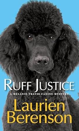 Ruff Justice Melanie Travis Canine Mystery Reader