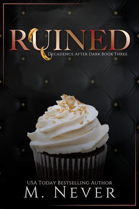 Ruined Decadence After Dark Epub