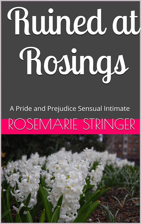 Ruined at Rosings A Pride and Prejudice Sensual Intimate Epub