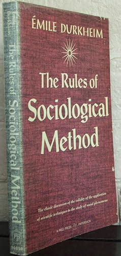 Rules of Sociological Method 1st Edition American Doc