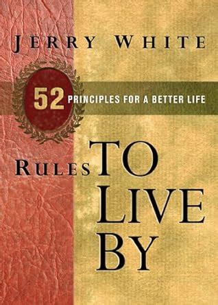 Rules to Live By 52 Principles for a Better Life Epub