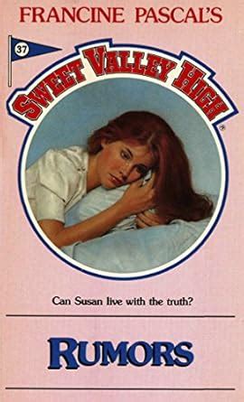 Rumors Sweet Valley High Book 37