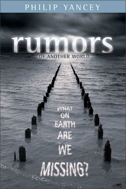 Rumors of Another World What on Earth Are We Missing PDF