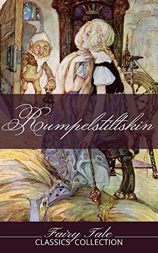 Rumpelstiltskin And Similar Tales Fairy Tale Classics Collection