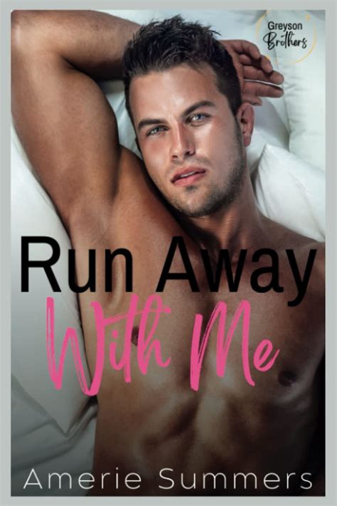 Run Away With Me BWWM Romance Doc