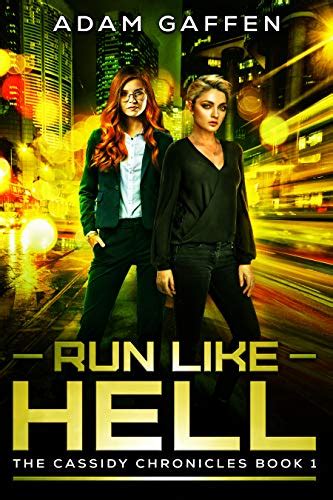 Run Like Hell (the Cassidy Chronicles) PDF