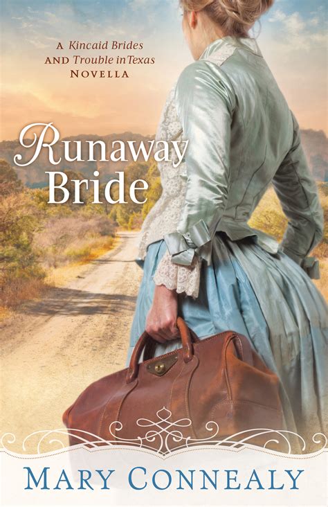 Runaway Bride With This Ring Collection A Kincaid Brides and Trouble in Texas Novella PDF