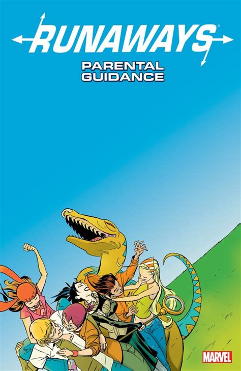 Runaways Vol 6 Parental Guidance Reader