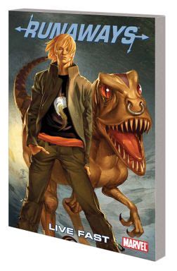 Runaways Volume 7 Live Fast PDF