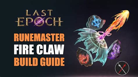 Runemaster Build for Last Epoch: A Comprehensive Guide to Arcanist Dominance