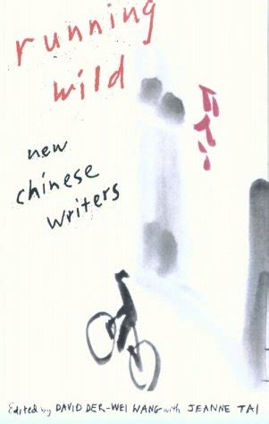 Running Wild: New Chinese Writers Ebook Ebook PDF