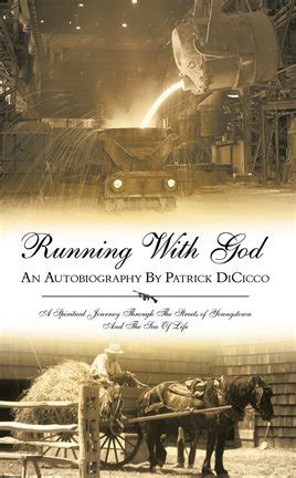 Running With God An Autobiography A Spiritual Journey Through The Streets of Youngstown and The Sea Reader