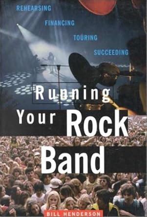 Running Your Rock Band Rehearsing Kindle Editon