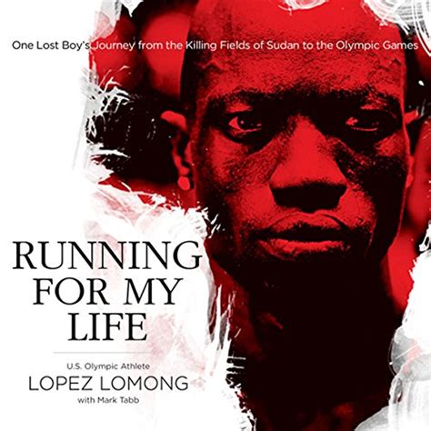 Running for My Life One Lost Boy s Journey from the Killing Fields of Sudan to the Olympic Games Epub