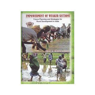 Rural Development and Empowerment of Weaker Sections Practices Kindle Editon