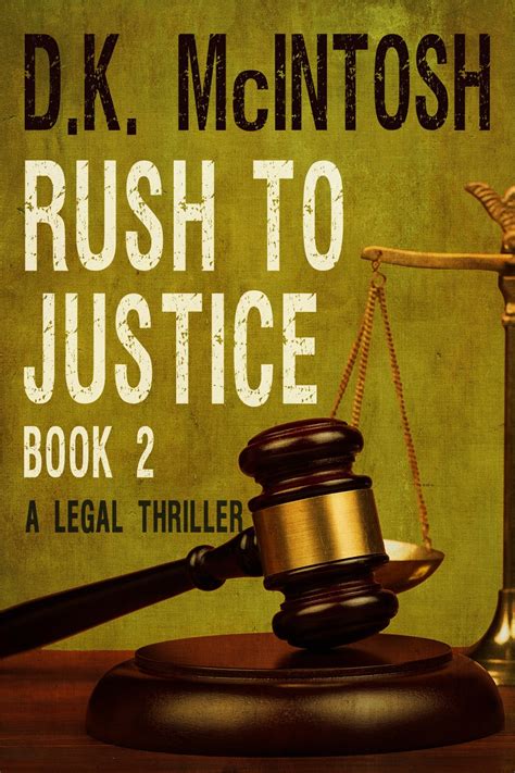 Rush To Justice Books 1 and 2 Brady Flynn Legal Thriller Series Books 1 and 2 Epub